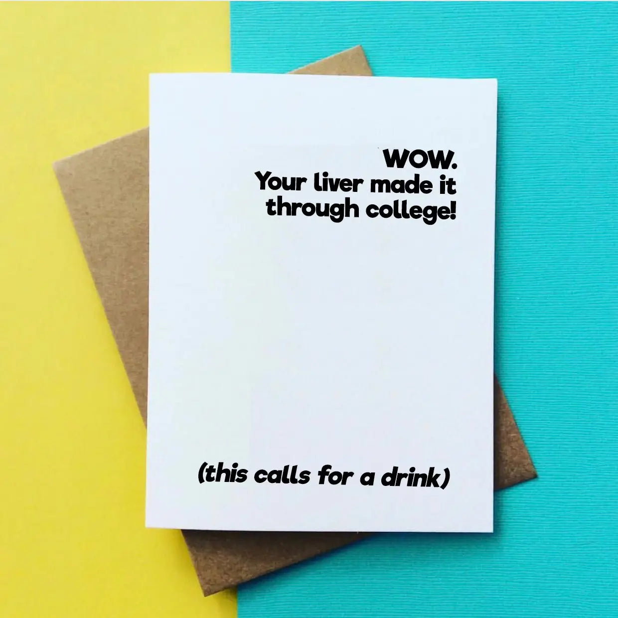 Congrats To Your Liver Card