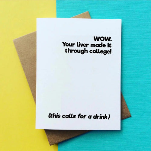 Congrats To Your Liver Card