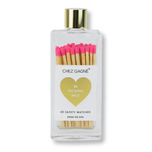 Be Fucking Nice Matches