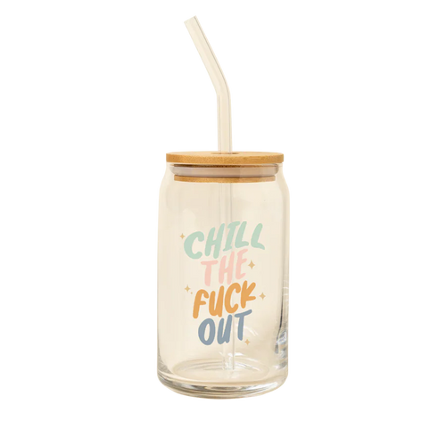 Chill The Fuck Out Beer Can Glass