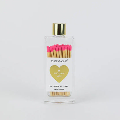 Be Fucking Nice Matches